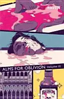 Almužna pro zapomnění III. díl - Alms For Oblivion Vol III