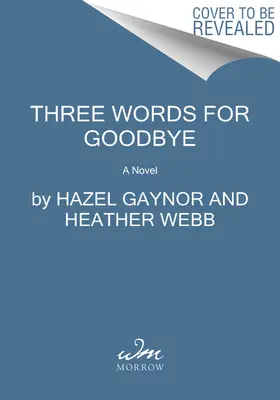 Tři slova na rozloučenou - Three Words for Goodbye