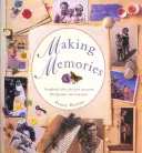 Vytváření vzpomínek: Nápady na albumy pro vaše cenné fotografie a památky. - Making Memories: Scrapbook Ideas for Your Treasured Photographs and Keepsakes