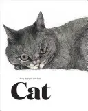 Kniha koček: Kočky v umění - The Book of the Cat: Cats in Art