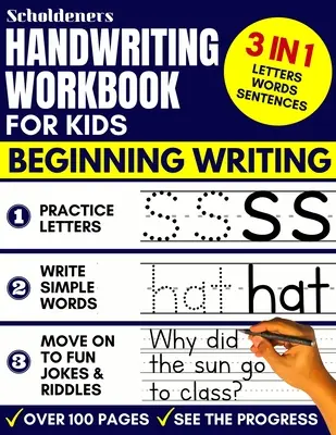Cvičebnice ručního psaní pro děti: Kniha 3 v 1 k procvičování psaní pro zvládnutí písmen, slov a vět - Handwriting Workbook for Kids: 3-in-1 Writing Practice Book to Master Letters, Words & Sentences