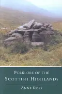 Folklór skotské vysočiny - Folklore of the Scottish Highlands