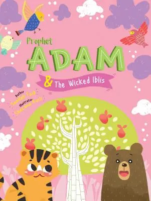 Prorok Adam a zlý Iblis Kniha aktivit - Prophet Adam and Wicked Iblis Activity Book