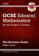 New GCSE Maths Edexcel Revision Guide: Higher včetně online vydání, videí a kvízů. - New GCSE Maths Edexcel Revision Guide: Higher inc Online Edition, Videos & Quizzes
