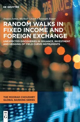 Náhodné procházky s pevným výnosem a devizami - Random Walks in Fixed Income and Foreign Exchange