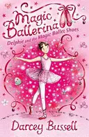Delphie a kouzelné baletní střevíčky - Delphie and the Magic Ballet Shoes