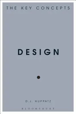Design: Klíčové koncepty - Design: The Key Concepts