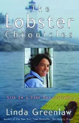 Humří kroniky: Život na velmi malém ostrově - The Lobster Chronicles: Life on a Very Small Island