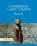 Cambridge Latin Course Book 2 Studentská studijní kniha - Cambridge Latin Course Book 2 Student's Book
