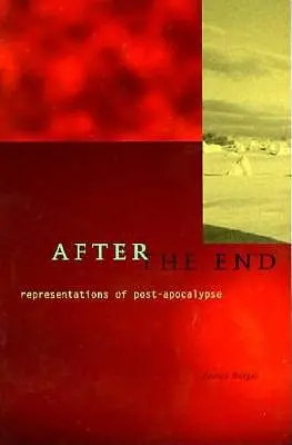 Po konci: Reprezentace postapokalypsy po konci. - After the End: Representations of Post-Apocalypse