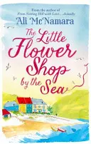 Malé květinářství u moře - Little Flower Shop by the Sea
