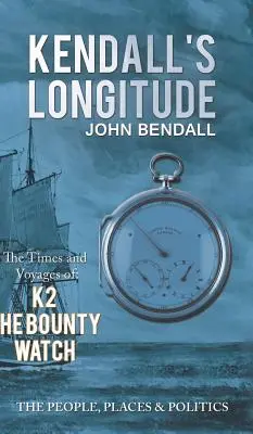 Kendallova zeměpisná délka - Kendall's Longitude