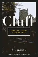 Seržant Cluff se směje naposledy - Sergeant Cluff Laughs Last