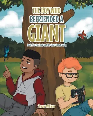 Chlapec, který se spřátelil s obrem - The Boy Who Befriended a Giant