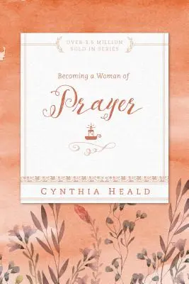 Stát se ženou modlitby - Becoming a Woman of Prayer