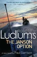 Robert Ludlum: Jansonova varianta - Robert Ludlum's The Janson Option