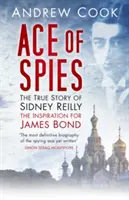 Špionážní eso: Pravdivý příběh Sidneyho Reillyho - Ace of Spies: The True Story of Sidney Reilly