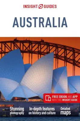 Průvodce Insight Australia (cestovní průvodce s elektronickou knihou zdarma) - Insight Guides Australia (Travel Guide with Free Ebook)
