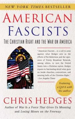 Američtí fašisté: Křesťanská pravice a válka proti Americe - American Fascists: The Christian Right and the War on America