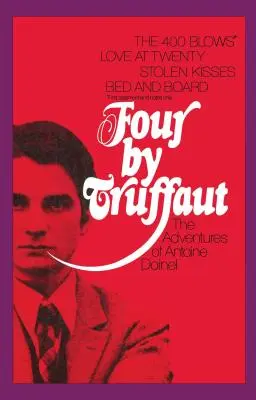 Čtyři od Truffauta: Dobrodružství Antoina Doinela - Four by Truffaut: The Adventures of Antoine Doinel