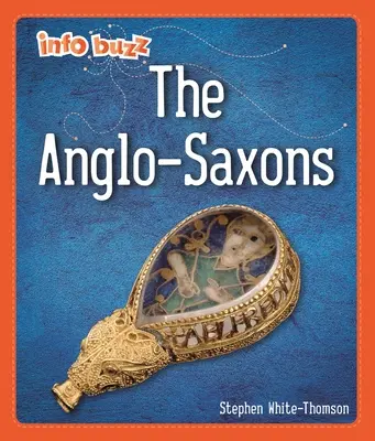 Info Buzz: Raní Britové: Anglosasové - Info Buzz: Early Britons: Anglo-Saxons