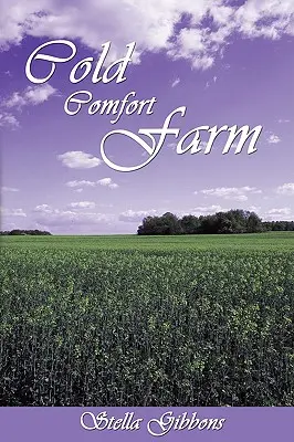 Farma studené pohody - Cold Comfort Farm