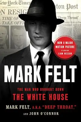 Mark Felt: Muž, který zbořil Bílý dům - Mark Felt: The Man Who Brought Down the White House