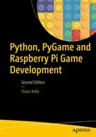 Vývoj her v jazyce Python, Pygame a na Raspberry Pi - Python, Pygame, and Raspberry Pi Game Development