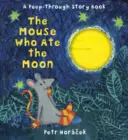 Myš, která snědla měsíc - Mouse Who Ate the Moon