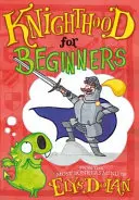 Rytířství pro začátečníky - Knighthood for Beginners