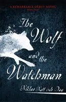 1793: Vlk a strážce - nejnovější skandinávská senzace - 1793: The Wolf and the Watchman - The latest Scandi sensation