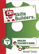 Skills Builders KS1 English Teacher's Guide 1. ročník - Skills Builders KS1 English Teacher's Guide Year 1