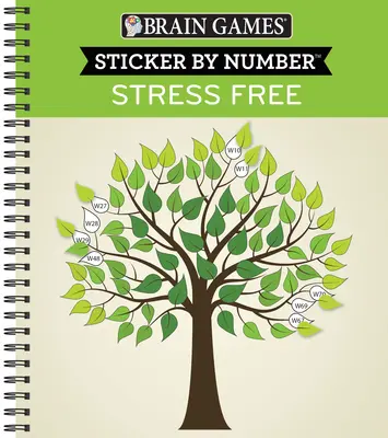 Hry na mozek - Samolepky podle čísel: (28 obrázků k nalepení) - Brain Games - Sticker by Number: Stress Free (28 Images to Sticker)