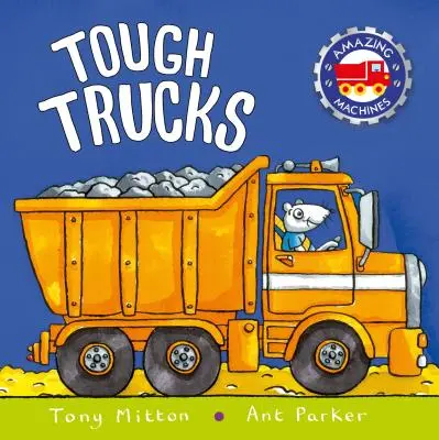 Drsná nákladní auta - Tough Trucks