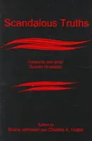 Skandální pravdy: Eseje Susan Howatchové a o ní - Scandalous Truths: Essays by and about Susan Howatch