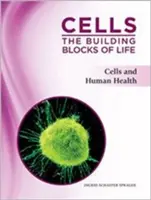 Buňky a lidské zdraví - Cells and Human Health