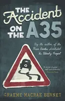 Nehoda na dálnici A35 - Accident on the A35