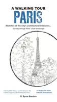 Procházka: Paříž, - Walking Tour: Paris,