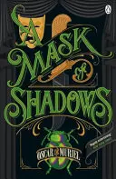 Maska stínů - Frey & McGray Book 3 - Mask of Shadows - Frey & McGray Book 3