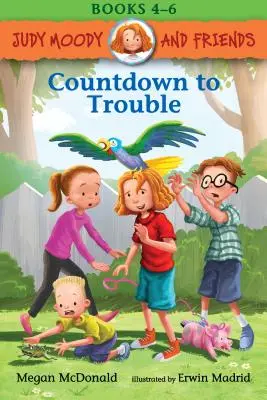 Judy Moodyová a přátelé: Odpočítávání do průšvihu - Judy Moody and Friends: Countdown to Trouble