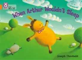 Když Artuš nechtěl spát - When Arthur Wouldn't Sleep