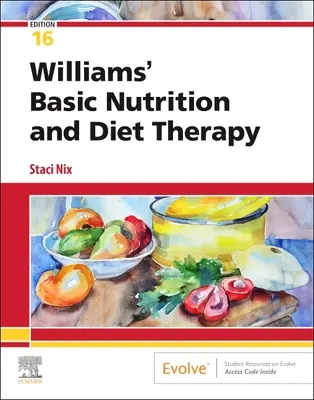 Williamsova základní výživa a dietoterapie - Williams' Basic Nutrition & Diet Therapy