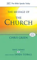 Poselství církve: Shromážděte lidi přede mnou - The Message of the Church: Assemble the People Before Me