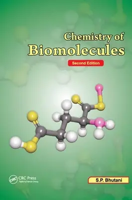 Chemie biomolekul, druhé vydání - Chemistry of Biomolecules, Second Edition