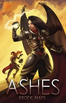 Popel: Druhá kniha ságy o nanebevstoupení: Druhá kniha ságy o nanebevstoupení - Ashes: Book Two of the Ascension Saga: Book Two of the Ascension Saga