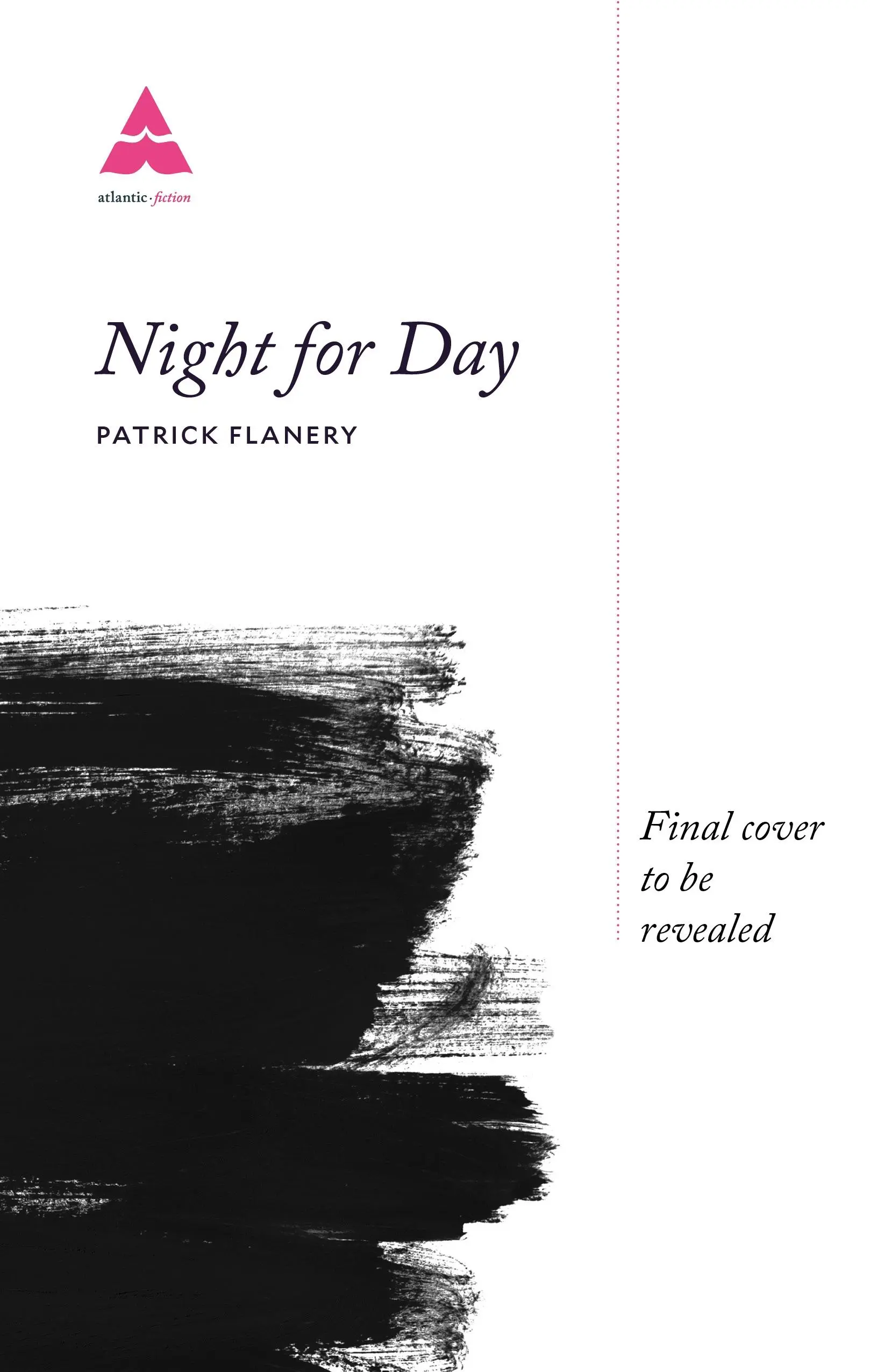 Noc za den (Flanery Patrick (Autor)) - Night for Day (Flanery Patrick (Author))