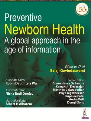 Preventivní zdraví novorozenců - globální přístup ve věku informací - Preventive Newborn Health - A Global Approach in the Age of Information