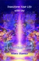 Proměňte svůj život pomocí Fialového plamene - Transform Your Life With The Violet Flame