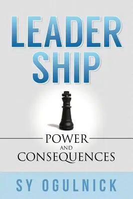 Vedení: Moc a důsledky - Leadership: Power and Consequences