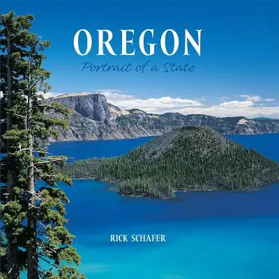 Oregon: Portrét státu - Oregon: Portrait of a State